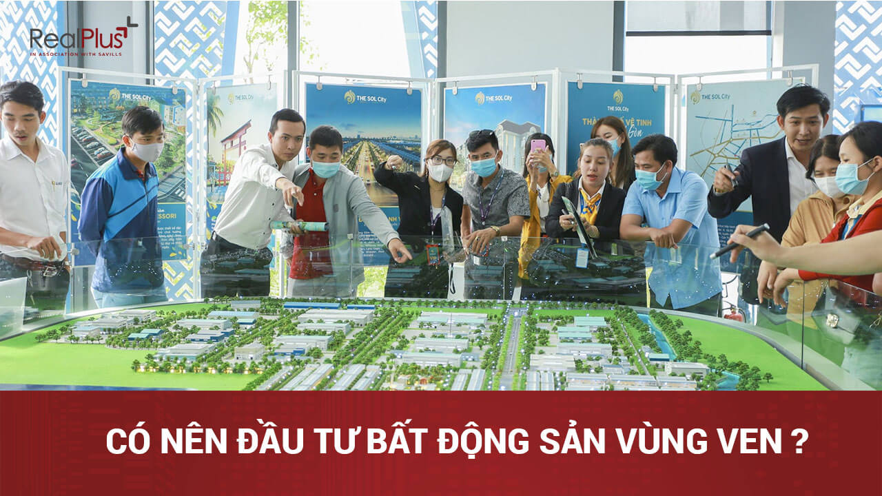 Đầu tư vào vùng ven
