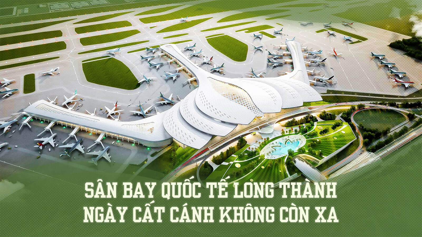 Sân Bay Quốc Tế Long Thành tại Đồng Nai